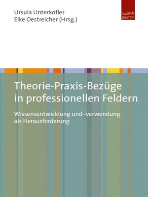 cover image of Theorie-Praxis-Bezüge in professionellen Feldern